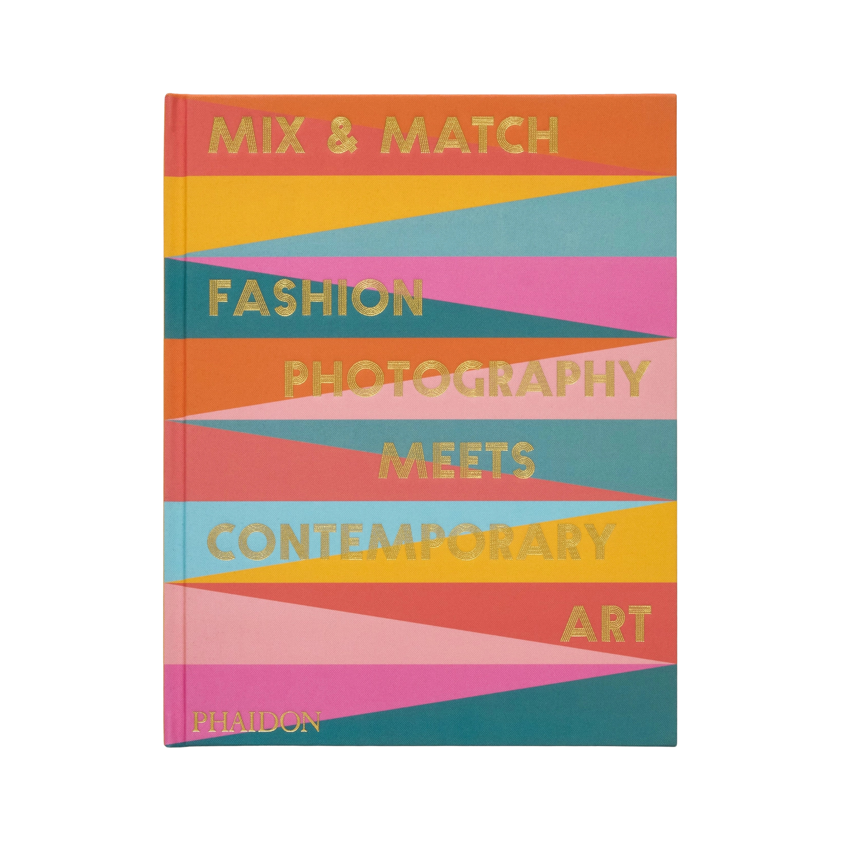 Book "Mix & Match: Fashion Photography Meets Contemporary Art"